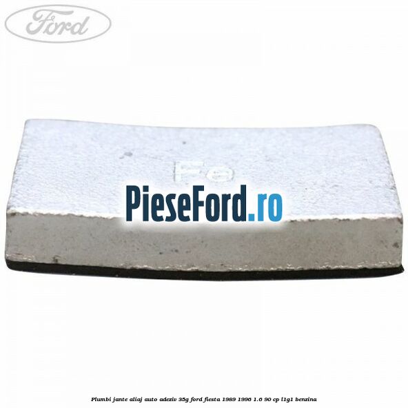 Plumbi jante aliaj auto-adeziv, 35g Ford Fiesta 1989-1996 1.6 90 cp L1G1 benzina