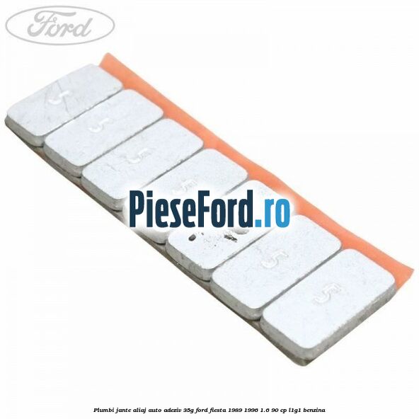 Plumbi jante aliaj auto-adeziv, 35g Ford Fiesta 1989-1996 1.6 90 cp L1G1 benzina