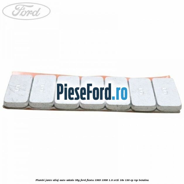 Plumbi jante aliaj auto-adeziv, 35g Ford Fiesta 1989-1996 1.8 XR2i 16V 130 cp RQC benzina