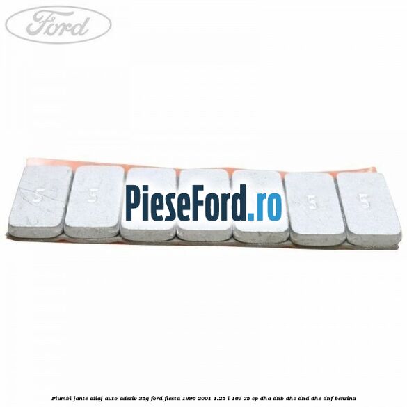 Plumbi jante aliaj auto-adeziv, 35g Ford Fiesta 1996-2001 1.25 i 16V 75 cp DHA, DHB, DHC, DHD, DHE, DHF benzina