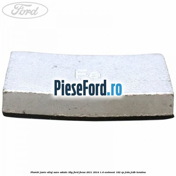 Plumbi jante aliaj auto-adeziv, 35g Ford Focus 2011-2014 1.6 EcoBoost 182 cp JTDA, JTDB benzina