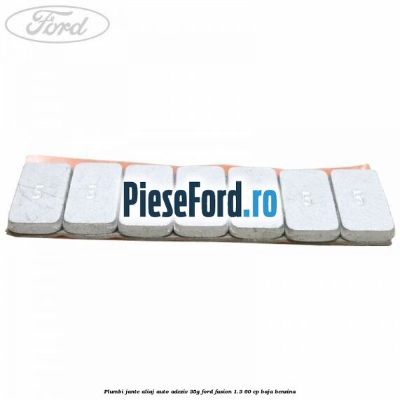Plumbi jante aliaj auto-adeziv, 35g Ford Fusion 1.3 60 cp Plumbi jante aliaj auto-adeziv, 35g Ford Fusion 1.3 60 cp BAJA benzina