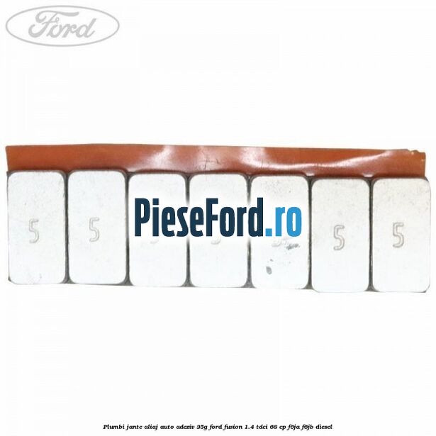 Plumbi jante aliaj auto-adeziv, 35g Ford Fusion 1.4 TDCi 68 cp F6JA, F6JB diesel