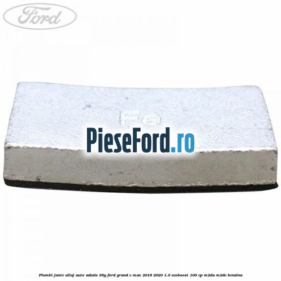 Plumbi jante aliaj auto-adeziv, 35g Ford Grand C-Max 2016-2020 1.0 EcoBoost 100 cp M2DA, M2DC benzina