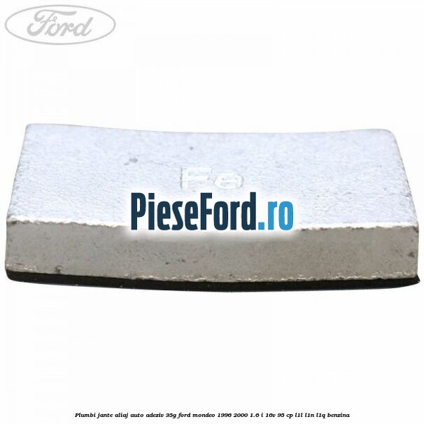 Plumbi jante aliaj auto-adeziv, 35g Ford Mondeo 1996-2000 1.6 i 16V 95 cp L1L, L1N, L1Q benzina