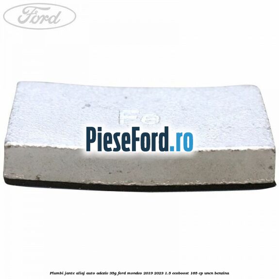 Plumbi jante aliaj auto-adeziv, 35g Ford Mondeo 2019-2023 1.5 EcoBoost 165 cp UNCN benzina