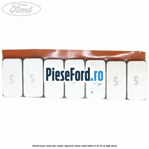 Plumbi jante aliaj auto-adeziv, 35g Ford Transit 2000-2006 2.0 DI 75 cp D3FA diesel