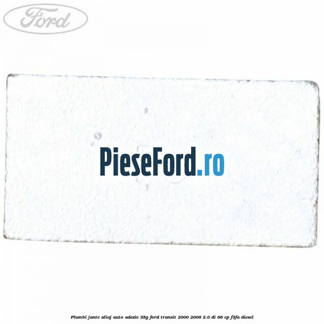 Plumbi jante aliaj auto-adeziv, 35g Ford Transit 2000-2006 2.0 DI 86 cp F3FA diesel