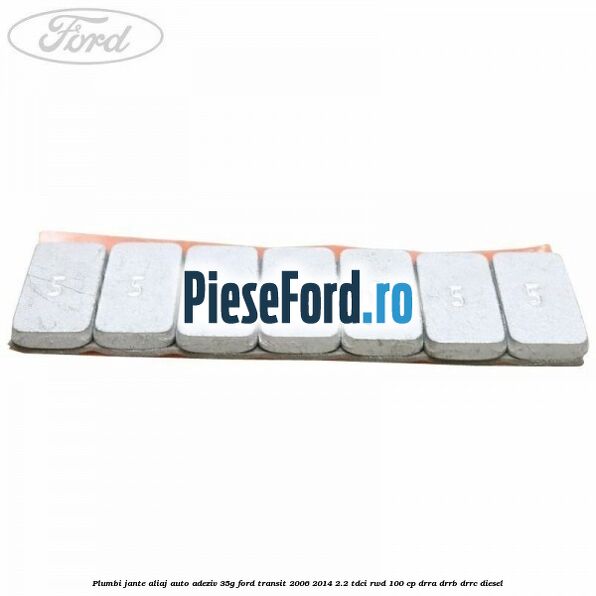 Plumbi jante aliaj auto-adeziv, 35g Ford Transit 2006-2014 2.2 TDCi RWD 100 cp DRRA, DRRB, DRRC diesel