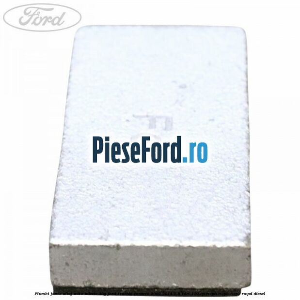 Plumbi jante aliaj auto-adeziv, 35g Ford Transit Connect 2002-2014 1.8 TDCi 110 cp Plumbi jante aliaj auto-adeziv, 35g Ford Transit Connect 2002-2014 1.8 TDCi 110 cp RWPA, RWPB, RWPC, RWPD diesel