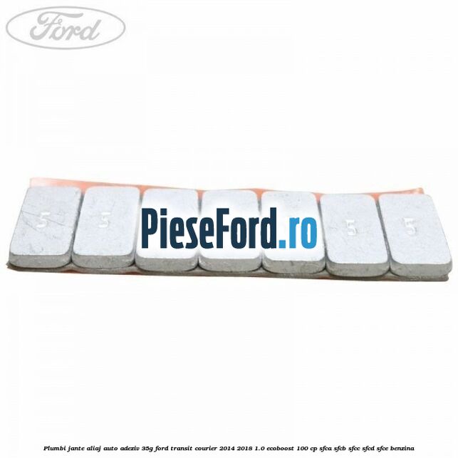 Plumbi jante aliaj auto-adeziv, 35g Ford Transit Courier 2014-2018 1.0 EcoBoost 100 cp SFCA, SFCB, SFCC, SFCD, SFCE benzina
