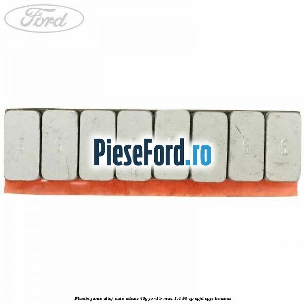 Plumbi jante aliaj auto-adeziv, 40g Ford B-Max 1.4 90 cp SPJD, SPJE benzina