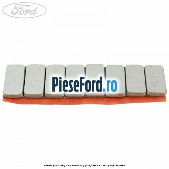 Plumbi jante aliaj auto-adeziv, 40g Ford Fusion 1.3 60 cp Plumbi jante aliaj auto-adeziv, 40g Ford Fusion 1.3 60 cp BAJA benzina