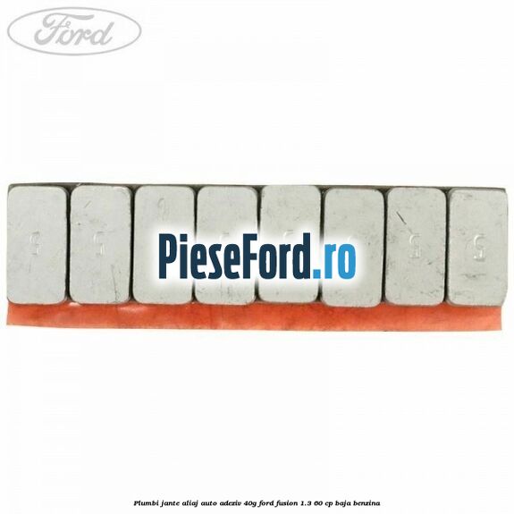 Plumbi jante aliaj auto-adeziv, 40g Ford Fusion 1.3 60 cp Plumbi jante aliaj auto-adeziv, 40g Ford Fusion 1.3 60 cp BAJA benzina