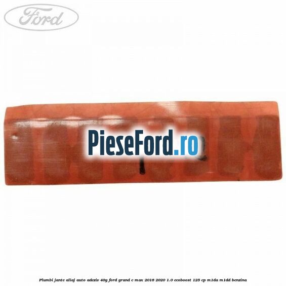 Plumbi jante aliaj auto-adeziv, 40g Ford Grand C-Max 2016-2020 1.0 EcoBoost 125 cp M1DA, M1DD benzina