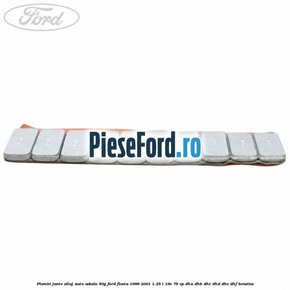 Plumbi jante aliaj auto-adeziv, 50g Ford Fiesta 1996-2001 1.25 i 16V 75 cp DHA, DHB, DHC, DHD, DHE, DHF benzina