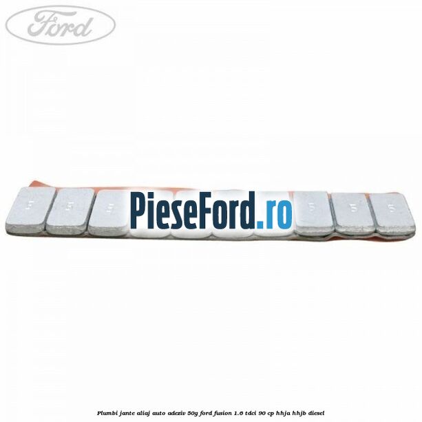 Plumbi jante aliaj auto-adeziv, 50g Ford Fusion 1.6 TDCi 90 cp Plumbi jante aliaj auto-adeziv, 50g Ford Fusion 1.6 TDCi 90 cp HHJA, HHJB diesel