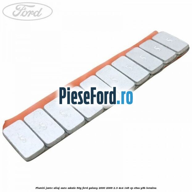 Plumbi jante aliaj auto-adeziv, 50g Ford Galaxy 2000-2006 2.3 4x4 145 cp E5SA, Y5B benzina