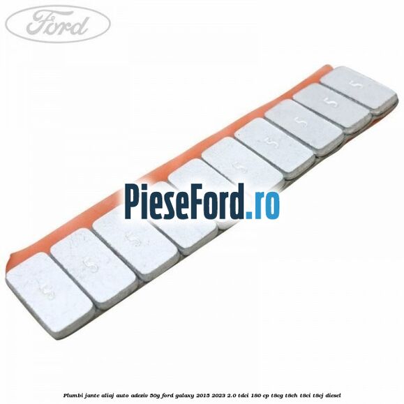 Plumbi jante aliaj auto-adeziv, 50g Ford Galaxy 2015-2023 2.0 TDCi 180 cp T8CG, T8CH, T8CI, T8CJ diesel