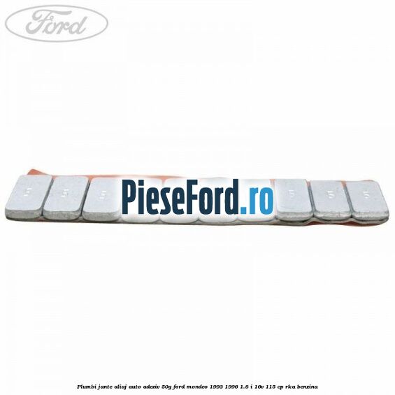 Plumbi jante aliaj auto-adeziv, 50g Ford Mondeo 1993-1996 1.8 i 16V 115 cp RKA benzina