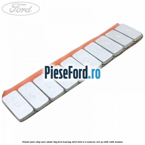 Plumbi jante aliaj auto-adeziv, 50g Ford Mustang 2015-2018 2.3 EcoBoost 314 cp N38H, N48H benzina