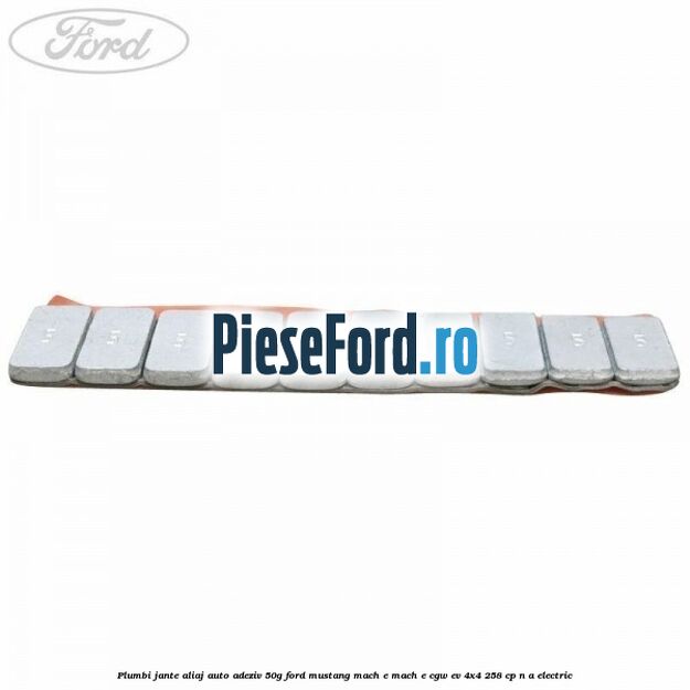 Plumbi jante aliaj auto-adeziv, 50g Ford Mustang Mach-E MACH-E (CGW) EV 4x4 258 cp n/a electric