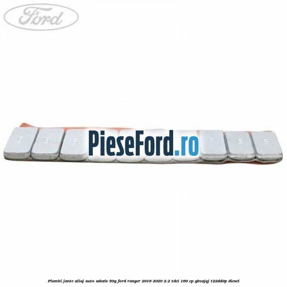 Plumbi jante aliaj auto-adeziv, 50g Ford Ranger 2016-2020 2.2 TDCi 160 cp GBVAJQJ, T22DD0P diesel