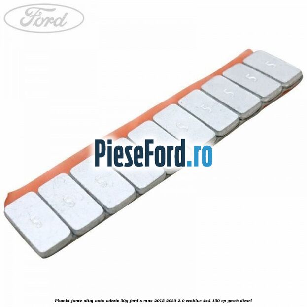 Plumbi jante aliaj auto-adeziv, 50g Ford S-Max 2015-2023 2.0 EcoBlue 4x4 150 cp Plumbi jante aliaj auto-adeziv, 50g Ford S-Max 2015-2023 2.0 EcoBlue 4x4 150 cp YMCB diesel