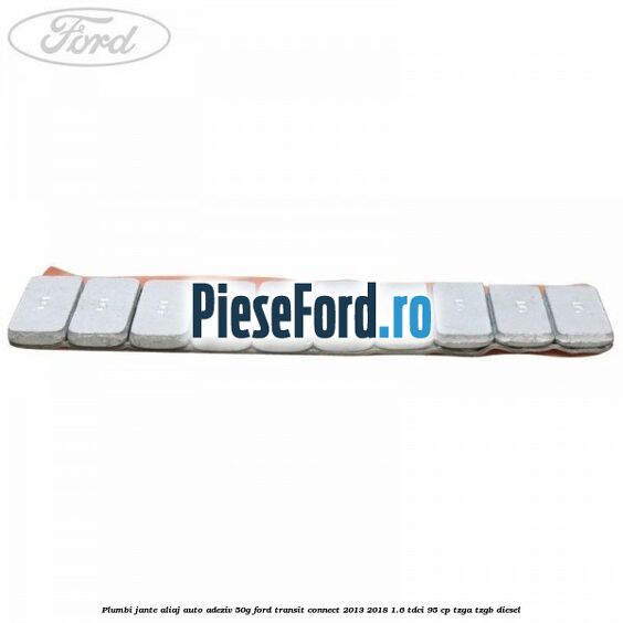 Plumbi jante aliaj auto-adeziv, 50g Ford Transit Connect 2013-2018 1.6 TDCi 95 cp TZGA, TZGB diesel