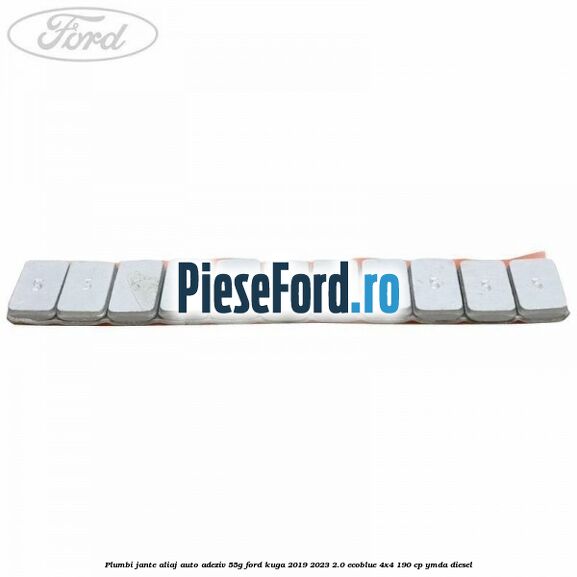 Plumbi jante aliaj auto-adeziv, 55g Ford Kuga 2019-2023 2.0 EcoBlue 4x4 190 cp YMDA diesel