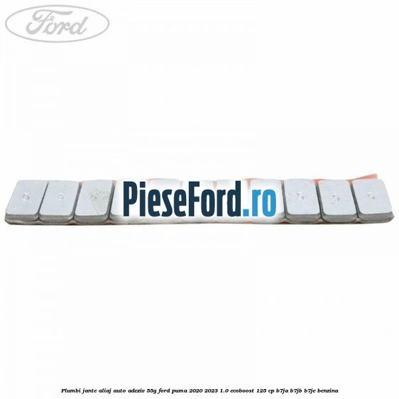 Plumbi jante aliaj auto-adeziv, 55g Ford Puma 2020-2023 1.0 EcoBoost 125 cp B7JA, B7JB, B7JE benzina