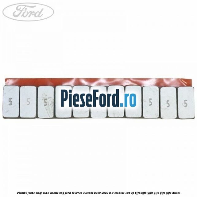 Plumbi jante aliaj auto-adeziv, 55g Ford Tourneo Custom 2019-2023 2.0 EcoBlue 105 cp BJFA, BJFB, YLF6, YLFA, YLFB, YLFS diesel