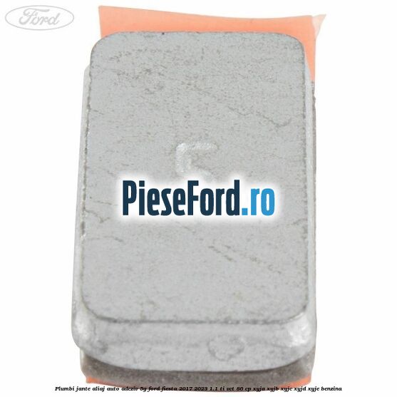 Plumbi jante aliaj auto-adeziv, 5g Ford Fiesta 2017-2023 1.1 Ti-VCT 86 cp XYJA, XYJB, XYJC, XYJD, XYJE benzina