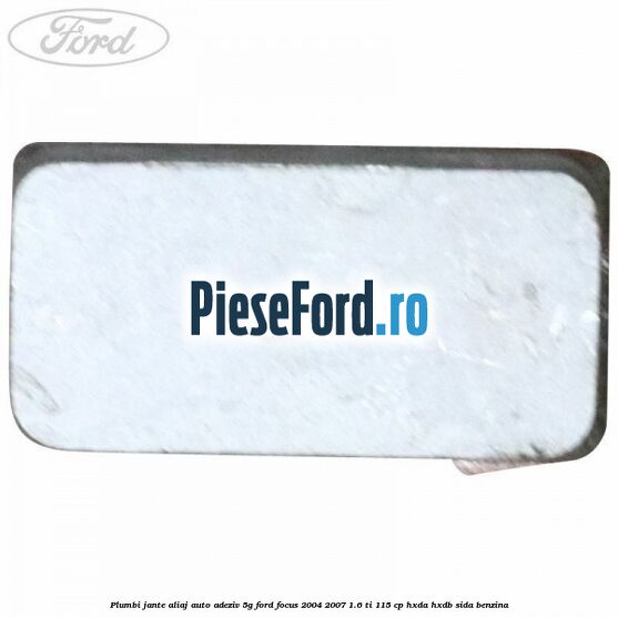 Plumbi jante aliaj auto-adeziv, 5g Ford Focus 2004-2007 1.6 Ti 115 cp Plumbi jante aliaj auto-adeziv, 5g Ford Focus 2004-2007 1.6 Ti 115 cp HXDA, HXDB, SIDA benzina