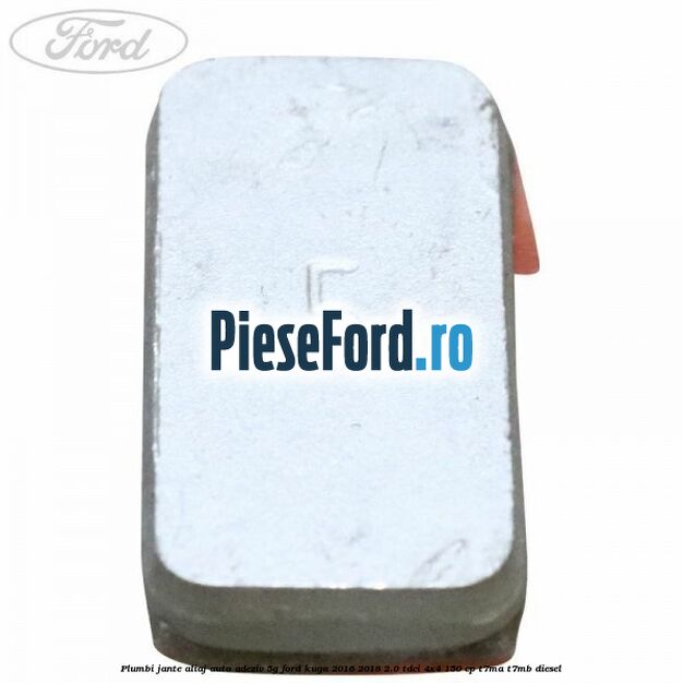 Plumbi jante aliaj auto-adeziv, 5g Ford Kuga 2016-2018 2.0 TDCi 4x4 150 cp T7MA, T7MB diesel