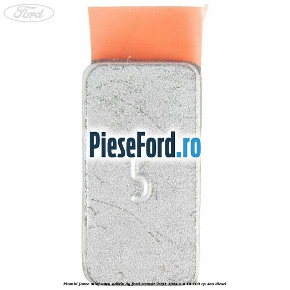 Plumbi jante aliaj auto-adeziv, 5g Ford Transit 1991-1994 2.5 TD 100 cp 4EA diesel