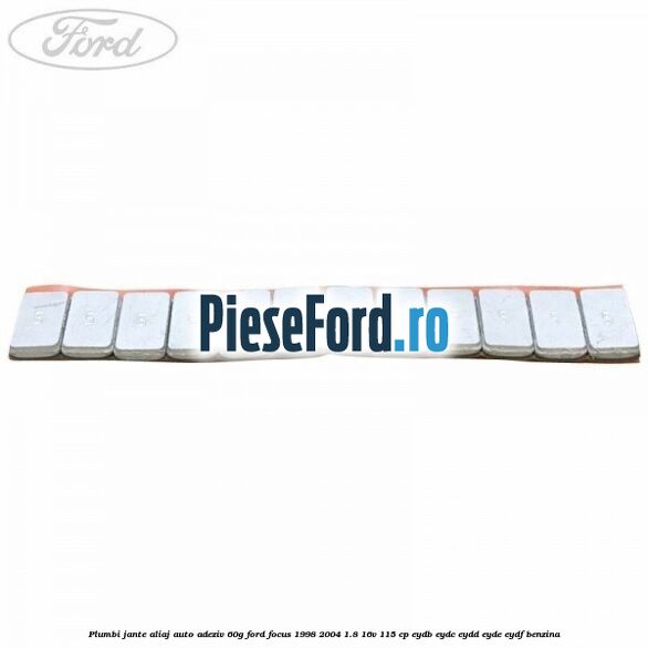 Plumbi jante aliaj auto-adeziv, 60g Ford Focus 1998-2004 1.8 16V 115 cp EYDB, EYDC, EYDD, EYDE, EYDF benzina