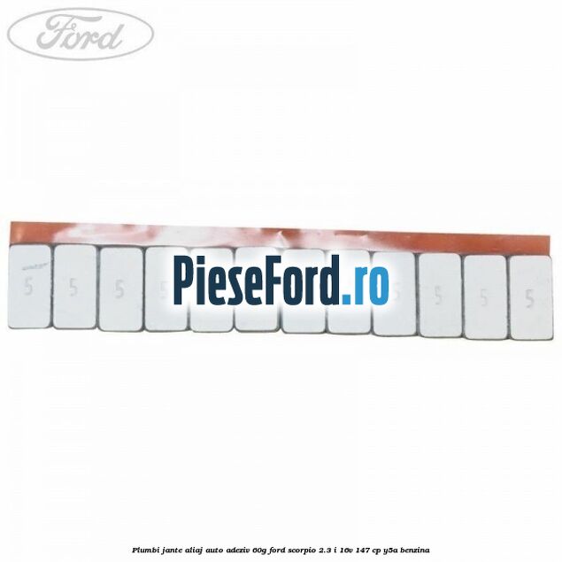 Plumbi jante aliaj auto-adeziv, 60g Ford Scorpio 2.3 i 16V 147 cp Y5A benzina