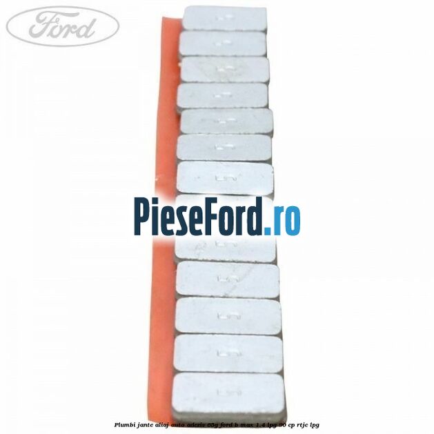 Plumbi jante aliaj auto-adeziv, 65g Ford B-Max 1.4 LPG 90 cp RTJC LPG
