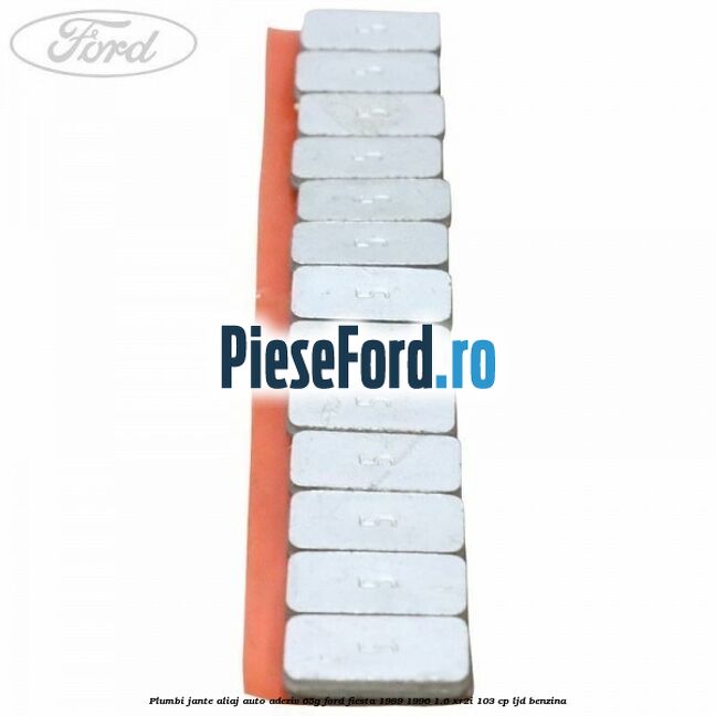 Plumbi jante aliaj auto-adeziv, 65g Ford Fiesta 1989-1996 1.6 XR2i 103 cp Plumbi jante aliaj auto-adeziv, 65g Ford Fiesta 1989-1996 1.6 XR2i 103 cp LJD benzina