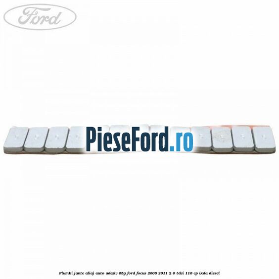 Plumbi jante aliaj auto-adeziv, 65g Ford Focus 2008-2011 2.0 TDCi 110 cp Plumbi jante aliaj auto-adeziv, 65g Ford Focus 2008-2011 2.0 TDCi 110 cp IXDA diesel