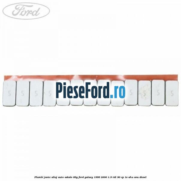 Plumbi jante aliaj auto-adeziv, 65g Ford Galaxy 1995-2000 1.9 TDI 90 cp 1Z, AHU, ANU diesel