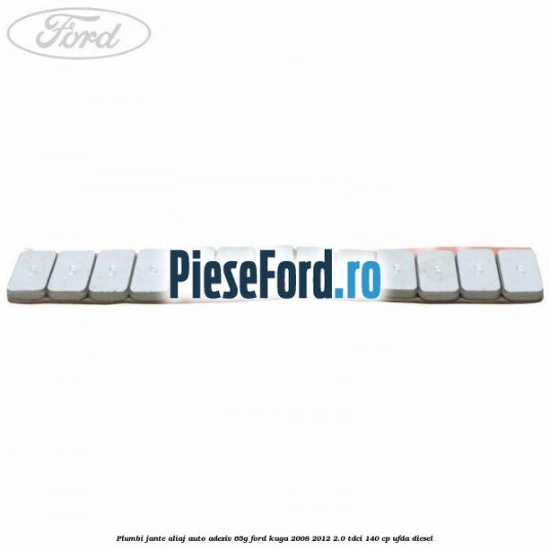 Plumbi jante aliaj auto-adeziv, 65g Ford Kuga 2008-2012 2.0 TDCI 140 cp UFDA diesel