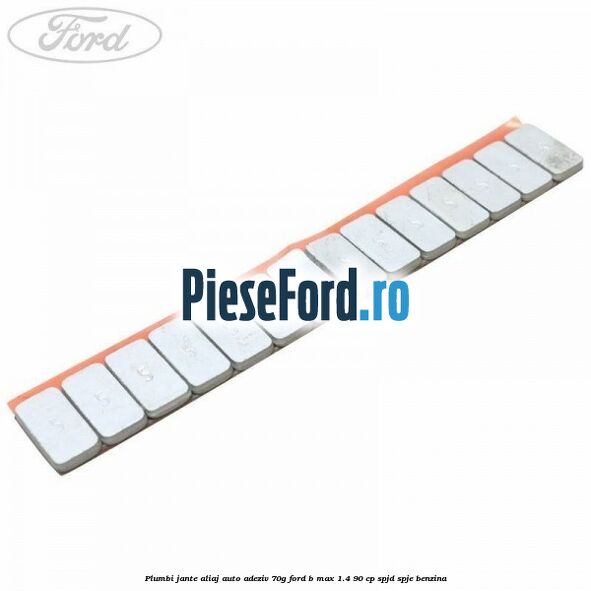 Plumbi jante aliaj auto-adeziv, 70g Ford B-Max 1.4 90 cp SPJD, SPJE benzina