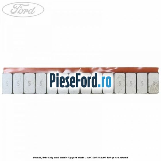 Plumbi jante aliaj auto-adeziv, 70g Ford Escort 1990-1995 RS 2000 150 cp N7A benzina