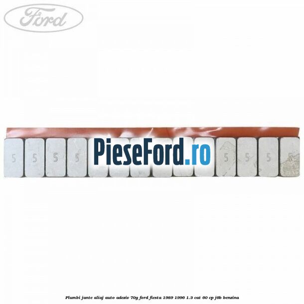 Plumbi jante aliaj auto-adeziv, 70g Ford Fiesta 1989-1996 1.3 CAT 60 cp J6B benzina