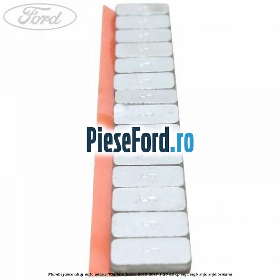 Plumbi jante aliaj auto-adeziv, 70g Ford Fiesta 2013-2017 1.25 82 cp SNJA, SNJB, SNJC, SNJD benzina