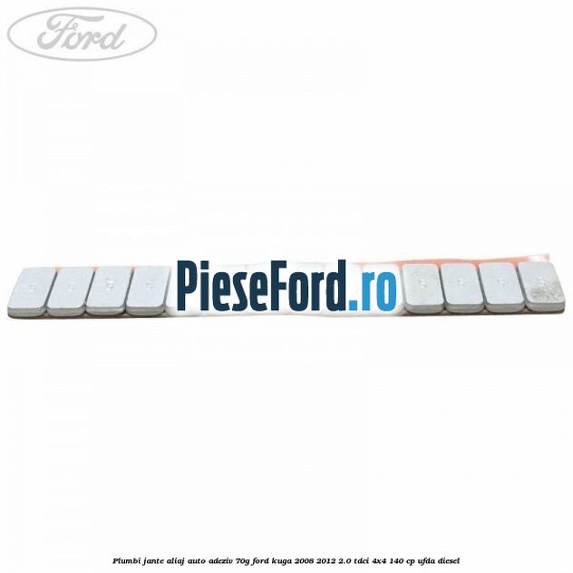 Plumbi jante aliaj auto-adeziv, 70g Ford Kuga 2008-2012 2.0 TDCI 4x4 140 cp UFDA diesel