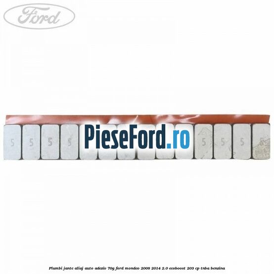Plumbi jante aliaj auto-adeziv, 70g Ford Mondeo 2008-2014 2.0 EcoBoost 203 cp TNBA benzina