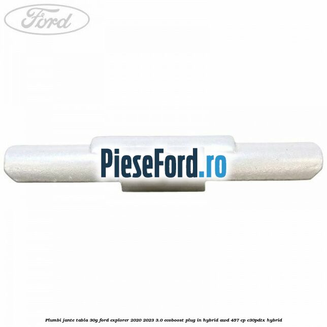 Plumbi jante tabla, 30g Ford Explorer 2020-2023 3.0 EcoBoost Plug-in Hybrid AWD 457 cp C30PDTX hybrid